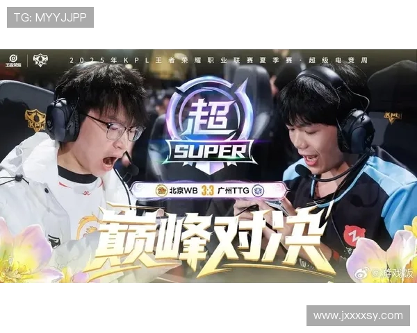 UP迎战RA巅峰对决强强碰撞谁能掌控赛场节奏决胜关键局